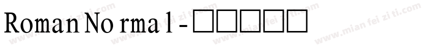 Roman Normal字体转换